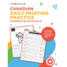 Canadian Daily Printing Practice K-2