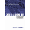 Should Anyone Say Forever?