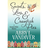 Secrets, Lies, & Crawfish Pies