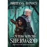 The Outlaw Witch of Sherwood