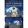 Lock's Earthly Maintenance