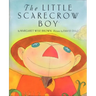 The Little Scarecrow Boy
