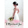 I Married Joe