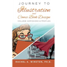 Journey to Illustration & Comic Book Design: College Admissions & Profiles
