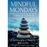 Mindful Mondays