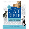 The Cat Bible: Everything Your Cat Expects You to Know