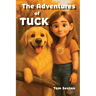 The Adventures of Tuck