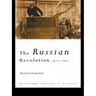 The Russian Revolution: 1917-1921