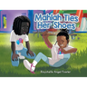 Mahlah Ties Her Shoes