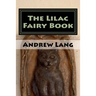 The Lilac Fairy Book