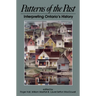 Patterns of the Past: Interpreting Ontario's History
