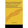 History Of The Welles Family In England And Normandy: With He Derivation From Their Progenitors Of Some Of The Descendants In The United States (1876)
