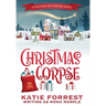 Christmas Corpse: A Christmas Cozy Mystery Series Book 1