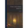 Five Children And It