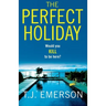 The Perfect Holiday