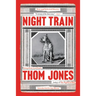 Night Train: New and Selected Stories