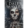 Talking Bones: A Psychic Visions Novel