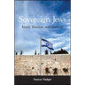 Sovereign Jews: Israel, Zionism, and Judaism