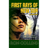 First Rays of New Sun