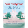For the Love of St. Pete