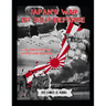 Japan's War of Self-Defense: The True Story of World War II in Asia