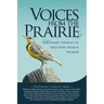 Voices From the Prairies: The Extraordinary Stories of Ordinary Ranch Women