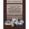 E.I. Du Pont de Nemours Powder Co. V. the Steamship Charlton Hall U.S. Supreme Court Transcript of Record with Supporting Pleadings