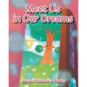 Meet Us In Our Dreams