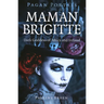 Pagan Portals - Maman Brigitte: Dark Goddess of Africa and Ireland