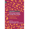 Enhancing Creativity Through Story-Telling: Innovative Training Programs for School Settings