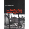 How East New York Became a Ghetto