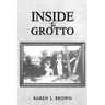 Inside the Grotto