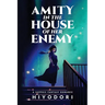 Amity in the House of Her Enemy: A Sapphic Fantasy Romance