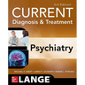 Current Diagnosis & Treatment Psychiatry, Third Edition