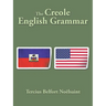 The Creole English Grammar