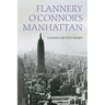 Flannery O'Connor's Manhattan