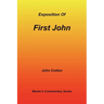 An Exposition of First John