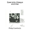 Queer Joints, Wiseguys and G-Men