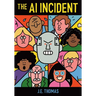 The AI Incident