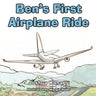 Ben's First Airplane Ride