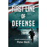 First Line of Defense
