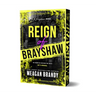 Reign of Brayshaw (Deluxe Edition)