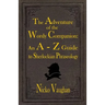 The Adventure of the Wordy Companion: An A-Z guide to Sherlockian Phraseology