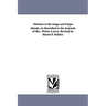 Missions in the tonga and Feejee islands, As Described in the Journals of Rev. Walter Lawry. Revised by Daniel P. Kidder.