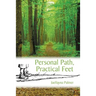 Personal Path, Practical Feet