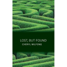 Lost, but Found
