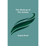 The Madcap of the School
