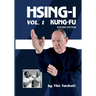 HSING-I KUNG FU Vol. 1 Revised Edition