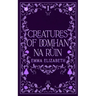 Creatures of Domhan na Rùin Volume I
