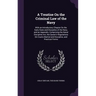 A Treatise On the Criminal Law of the Navy: With an Introductory Chapter On the Early State and Discipline of the Navy, and an Appendix, Comprising th